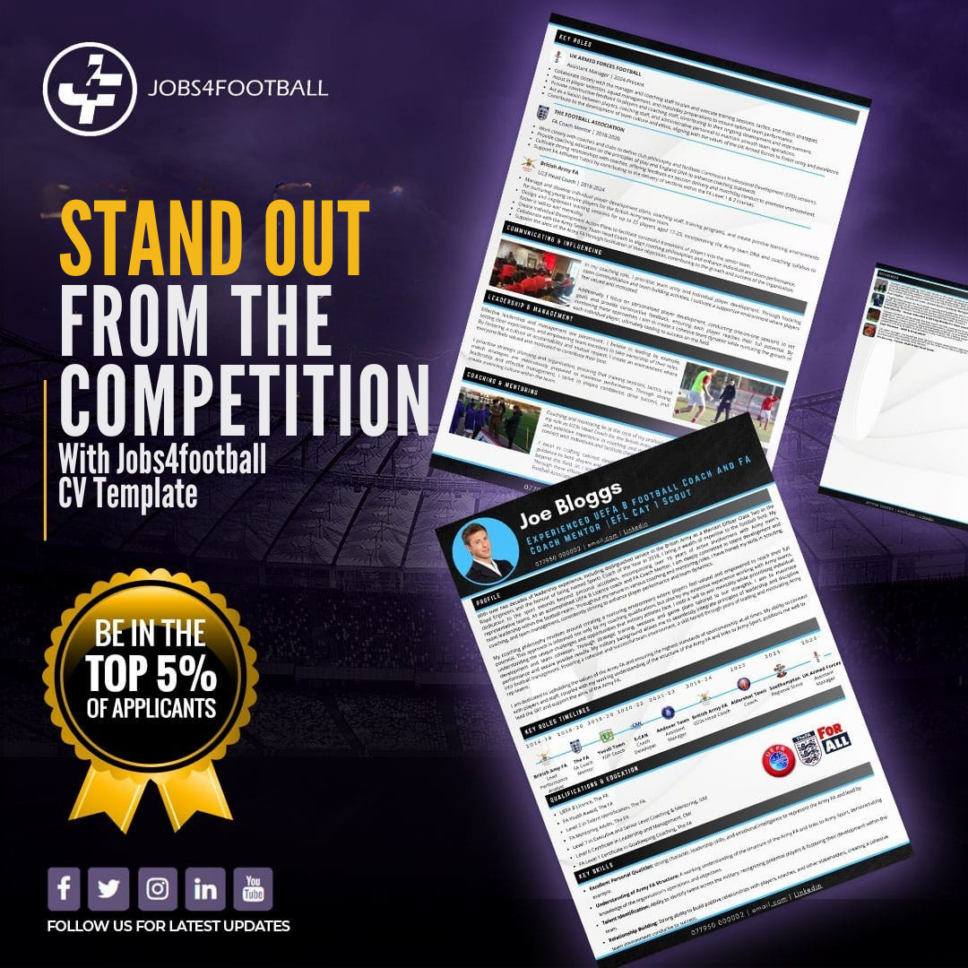 STAND OUT FROM THE COMPETITION With Jobs4football CV Template